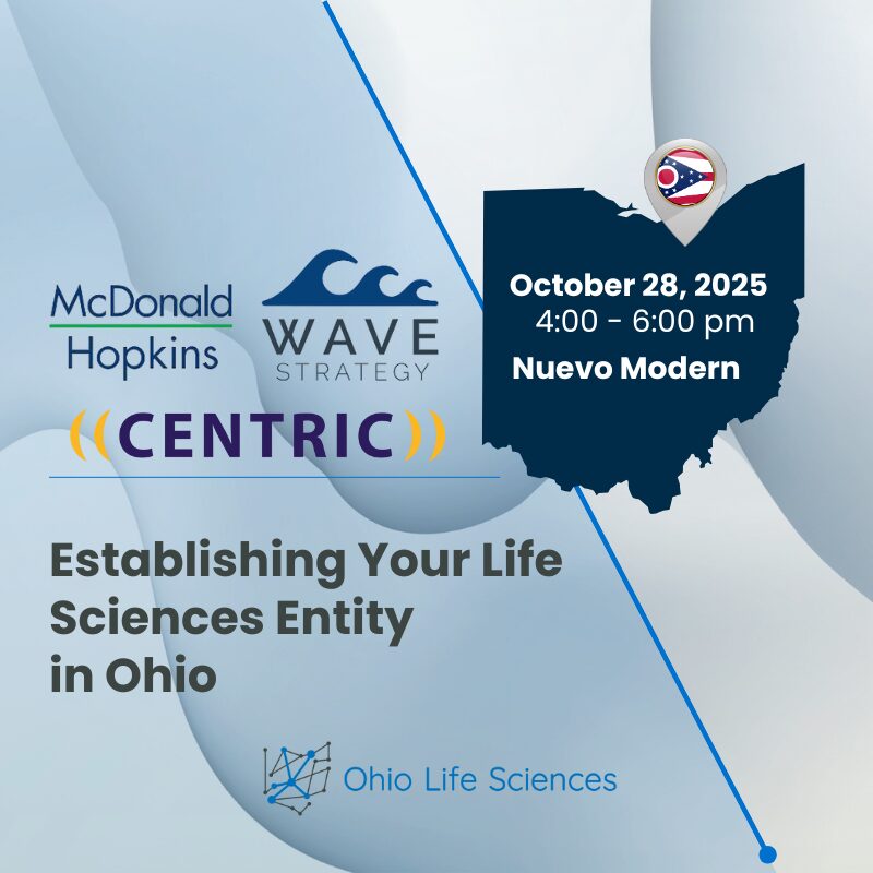 Establishing Your Life Sciences Entity in Ohio